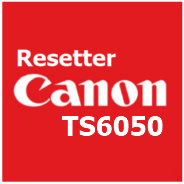 Canon PIXMA TS6050 Resetter
